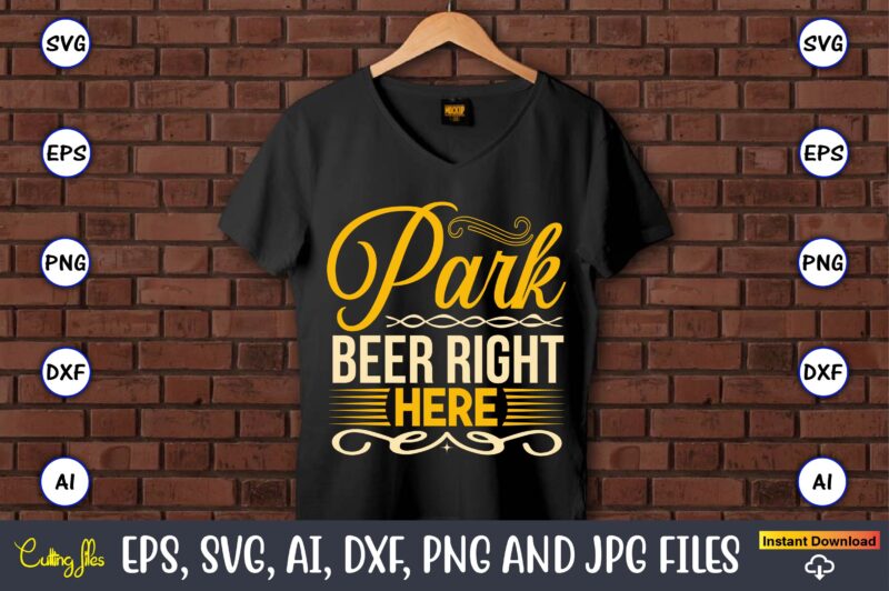 Park beer right here,Coaster,Coaster t-shirt,Coaster design,Coaster t-shirt design, Coaster svg,Coaster Svg Bundle, Drink Coaster Svg,Beer Quote Svg, Coffee Coaster Svg, Floral Monogram Svg, Tea Saying Svg, Wine Svg,Coaster svg, coasters