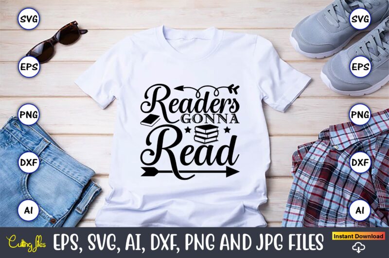 Book Lover SVG Bundle, Reading quotes