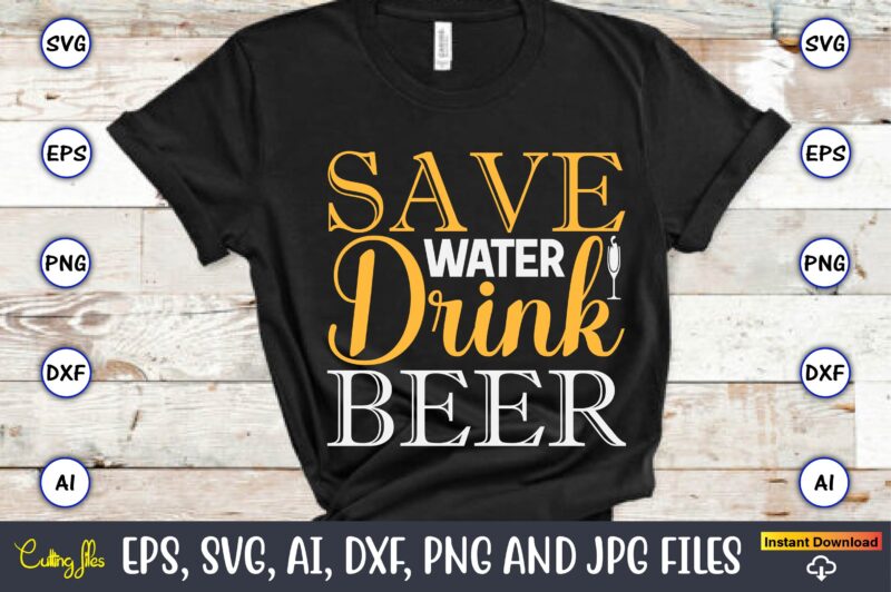 Save water drink beer,Coaster,Coaster t-shirt,Coaster design,Coaster t-shirt design, Coaster svg,Coaster Svg Bundle, Drink Coaster Svg,Beer Quote Svg, Coffee Coaster Svg, Floral Monogram Svg, Tea Saying Svg, Wine Svg,Coaster svg, coasters