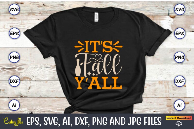 It’s fall y’all,Sports SVG Bundle, Sports Balls SVG, t-shirt,Sports,Sports avg,Sports vector svg,Sportst-shirt, Digital Download/Cricut, Silhouette, Glowforge,Sports SVG Bundle, Sports Keychain svg, Sports Funny Quotes svg, Sports Quotes svg, Sports Saying