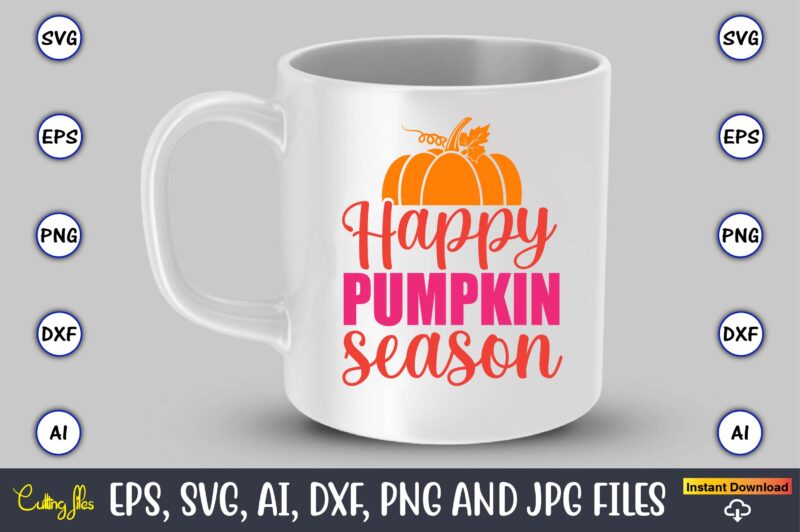 Happy pumpkin season,Pumpkin,Pumpkin t-shirt,Pumpkin svg,Pumpkin t-shirt design,Pumpkin design, Pumpkin t-shirt design bindle, Pumpkin design bundle,Pumpkin svg bundle,Pumpkin svg t-shirt design,Floral Pumpkin SVG, Digital Download, SVG Cut Files,Feeling Cozy, Fall PNG,