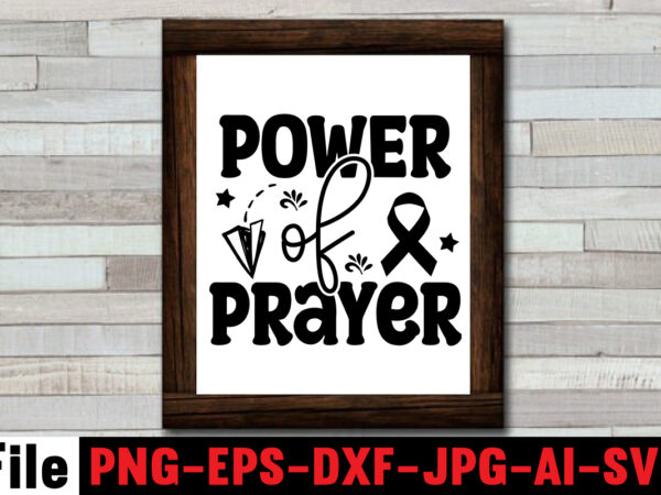 Power of prayer t-shirt design,cancer svg bundle,fight cancer,breast cancer awareness svg cut file , breast cancer awareness tshirt design, 20 mental health vector t-shirt best sell bundle design,mental health svg