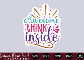 Awesome Think Inside thirt design,Small business SVG bundle, SVG bundle, Small business owner svg, small business svg, entrepreneur svg, girl boss svg, trendy svg, cricut svg ,Entrepreneur svg Bundle, Small