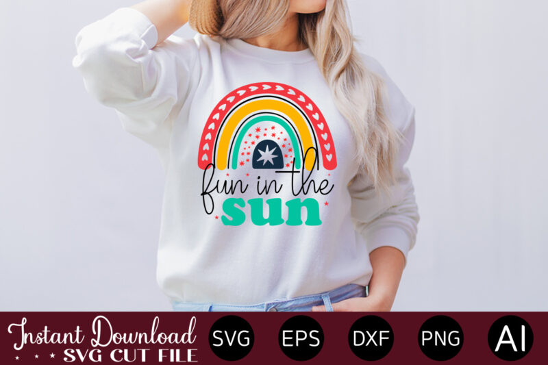 Fun In The Sun t-shirt design,Summer Cut Files, Cricut Cut Files, Silhouette Files, Summer Svg, Summer Quote Svg, Summer Saying Svg, Summer Svg Designs, Hello Summer Svg Summer Vacation SVG