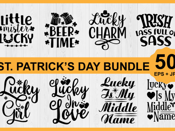 St.patrick’s day shirt bundle print template, lucky charms, irish, everyone has a little luck typography design shirt print template, typography design for shirt, mugs, iron, glass, stickers, hoodies, pillows, phone