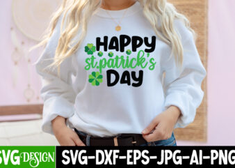 Happy St.Patrick s Day T-shirt Design,my 1st Patrick s Day T-Shirt Design, my 1st Patrick s Day SVG Cut File, ,St. Patrick’s Day Svg design,St. Patrick’s Day Svg Bundle, St.