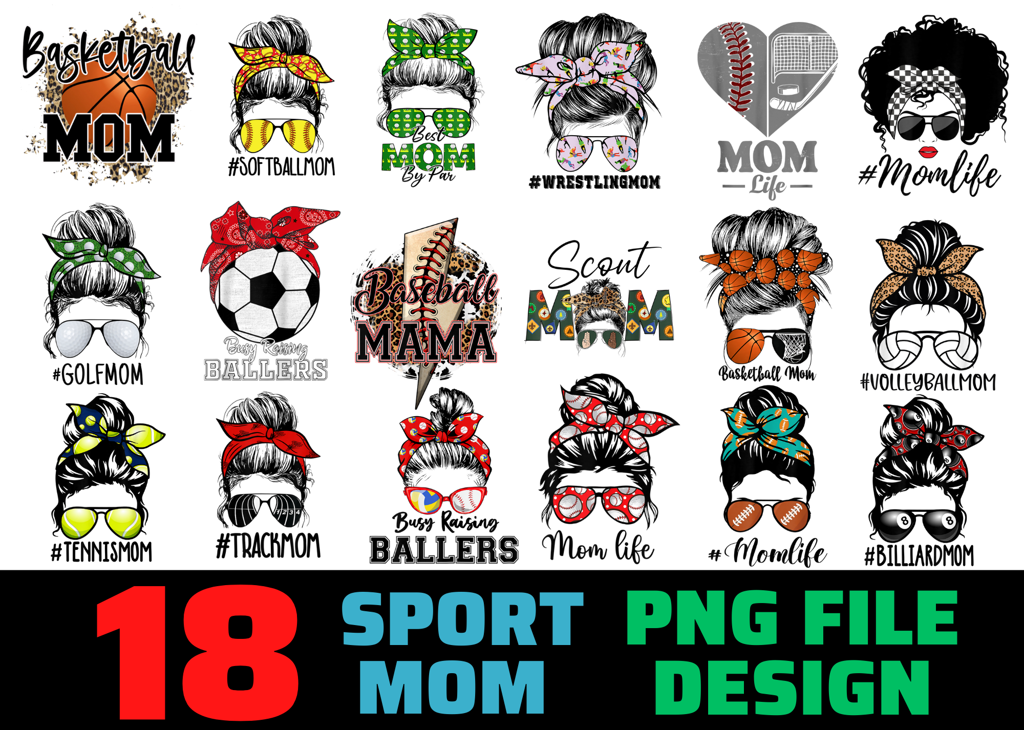 18 Sport Mom Messy Bun Hair Design Bundle PNG file, Mother's Day