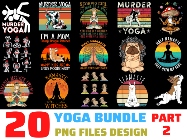 20 yoga png t-shirt designs bundle for commercial use part 2, yoga t-shirt, yoga png file, yoga digital file, yoga gift, yoga download, yoga design