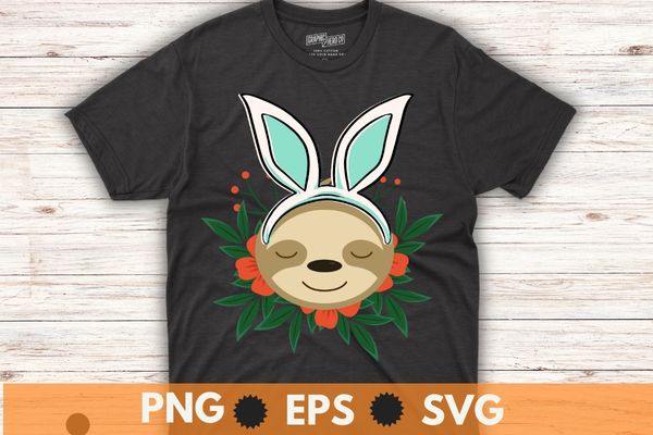 Funny sloth wearing bunny ear floral flower ornaments sloth lover wild animal pets t-shirt vector, funny sloth wearing bunny ear, floral flower, ornaments, sloth lover, wild animal, pets