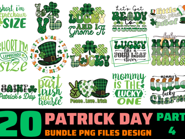 20 patrick’s day png t-shirt designs bundle for commercial use part 4, patrick’s day t-shirt, patrick’s day png file, patrick’s day digital file, patrick’s day gift, patrick’s day download, patrick’s day design