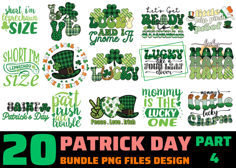 20 Patrick’s Day PNG T-shirt Designs Bundle For Commercial Use Part 4, Patrick’s Day T-shirt, Patrick’s Day png file, Patrick’s Day digital file, Patrick’s Day gift, Patrick’s Day download, Patrick’s Day design