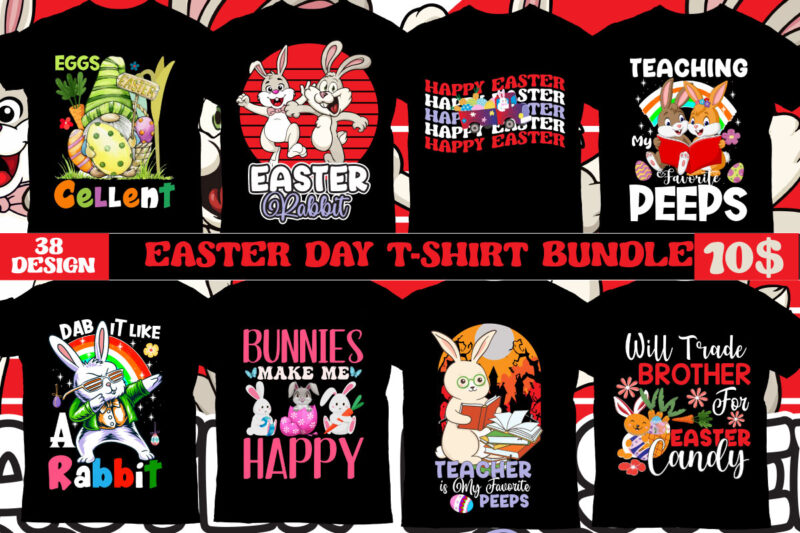 Easter Day T-Shirt Bundle, Happy Easter Day T-Shirt Design,Happy