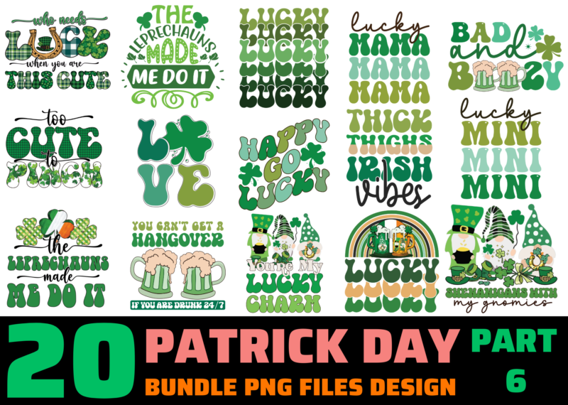 20 Patrick’s Day PNG T-shirt Designs Bundle For Commercial Use Part 6, Patrick’s Day T-shirt, Patrick’s Day png file, Patrick’s Day digital file, Patrick’s Day gift, Patrick’s Day download, Patrick’s Day design