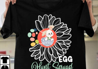 Egg Hunt Squad T-Shirt Design, Egg Hunt Squad SVG Cut File, Teacher Bunny T-Shirt Design, Teacher Bunny SVG Cut File, Easter T-shirt Design Bundle ,Happy easter Svg Design,Easter Day Svg