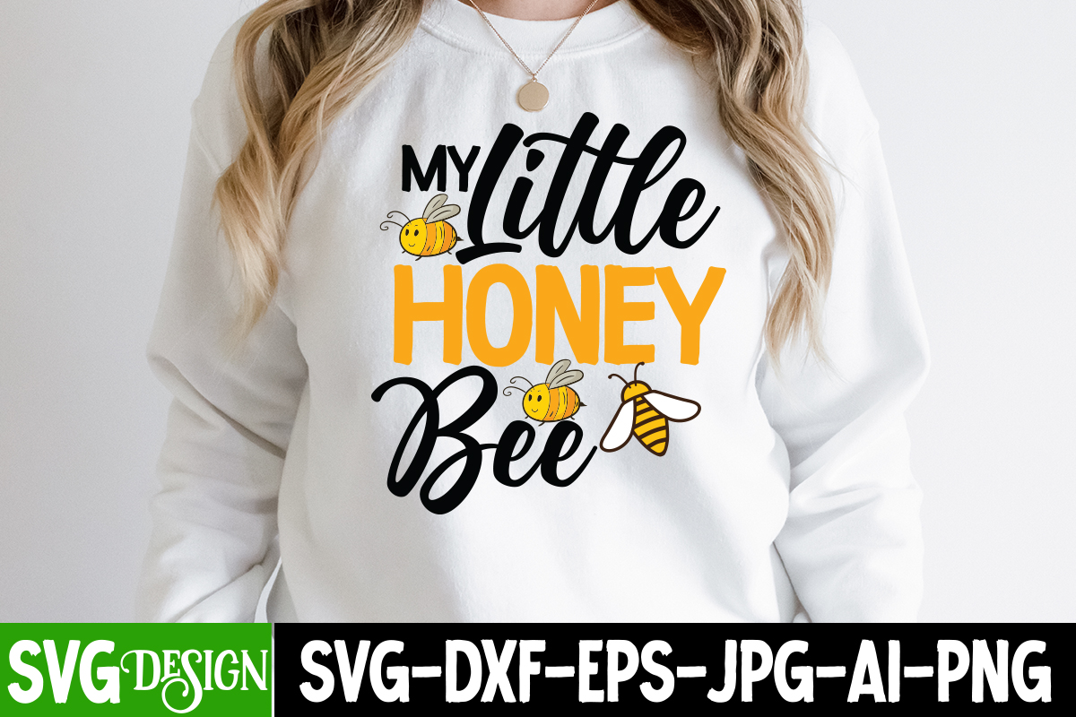 My little Honey Bee T-Shirt Design, My little Honey Bee SVG Cut File