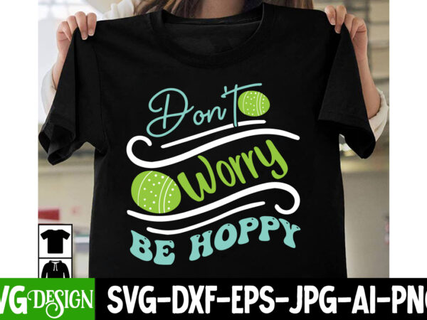 Don’t worry be hoppy t-shirt design, don’t worry be hoppy svg cut file, bunny teacher t-shirt design, bunny teacher svg cut file,easter t-shirt design bundle ,a-z t-shirt design design bundles