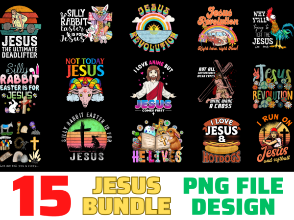 15 jesus shirt designs bundle for commercial use, jesus t-shirt, jesus png file, jesus digital file, jesus gift, jesus download, jesus design