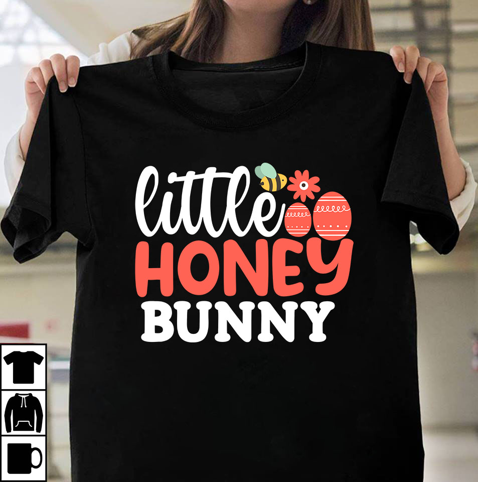 Little Honey Bunny T-Shirt Design, Little Honey Bunny SVG Cut File ...