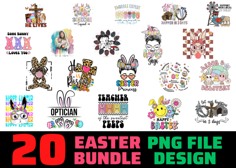 20 Easter Day T-shirt Design Bundle Part 2,easter sublimation design, easter day t-shirt design mega bundle, easter t-shirt design,easter tshirt design,t-shirt design,happy easter t-shirt design,easter t- shirt design,happy easter t