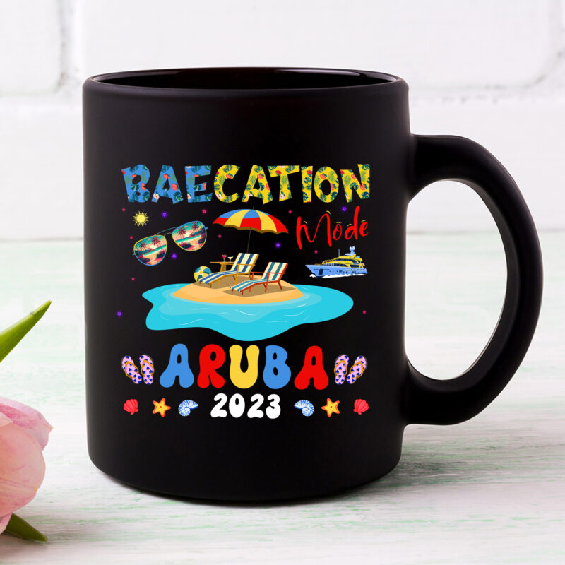 Baecation Mode Aruba 2023,Aruba Flag, Aruba Vacation, Group Matching, Honeymoon Matching Shirt, Birthday Couple Trip Shirt PNG File PC