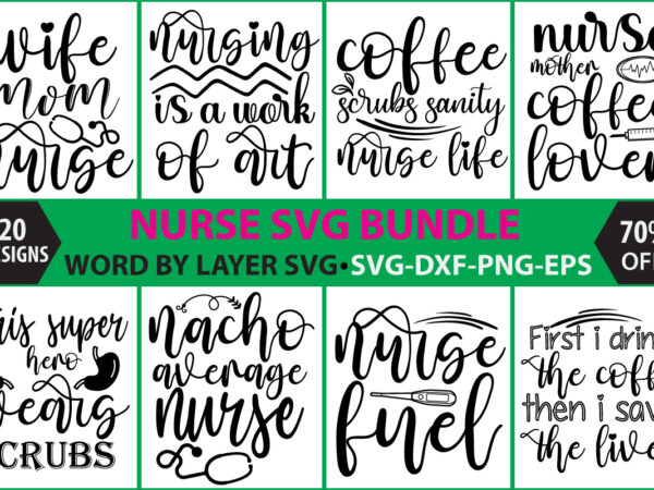 Nurse svg bundle, nurse quotes svg, doctor svg, nurse superhero, nurse svg heart, nurse life, stethoscope, cut files for cricut, silhouette,nurse svg bundle, nurse quotes svg, doctor svg, nurse superhero, T shirt vector artwork