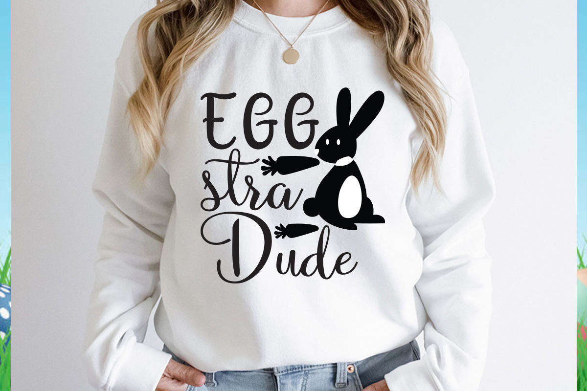 Egg stra Dude SVG design, Happy Easter Car Embroidery Design, Easter