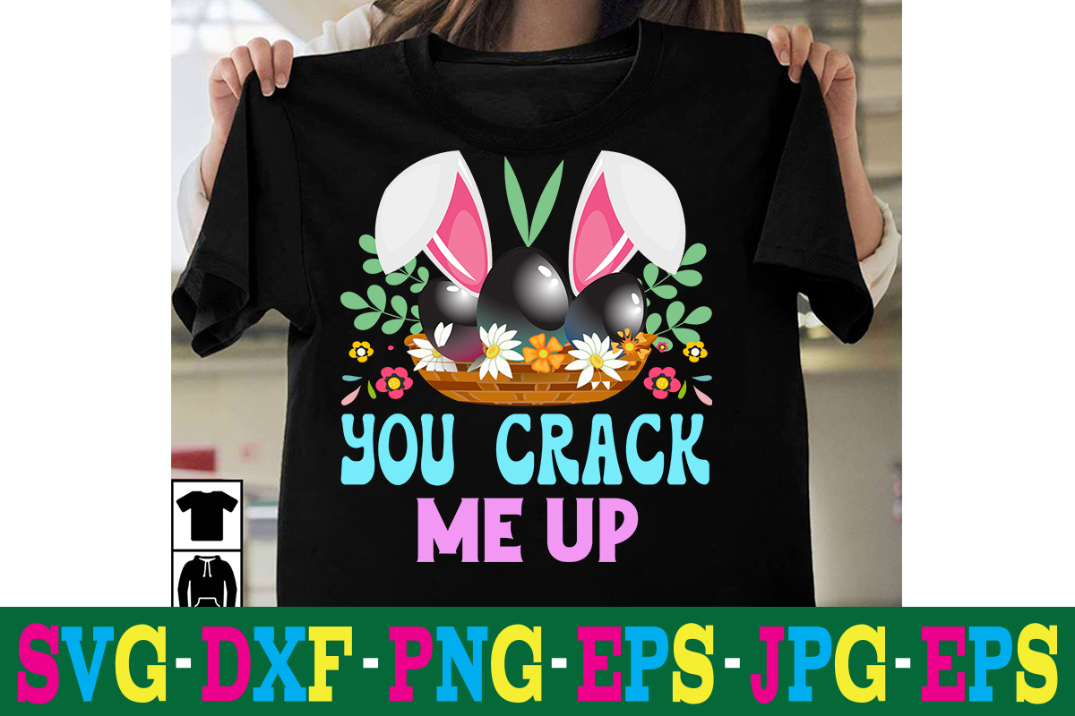 You Crack Me Up T Shirt Design A Z T Shirt Design Design Bundles All