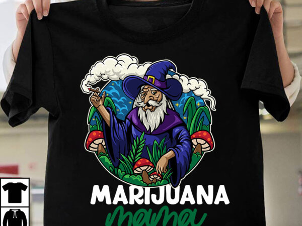 Marijuana mama t-shirt design, marijuana mama svg cut file, marijuana mama sublimation design, weed svg mega bundle , cannabis svg mega bundle , 120 weed design t-shirt des , weedign