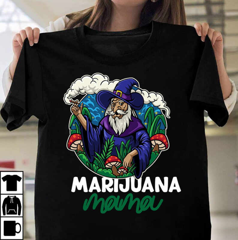 Marijuana Mama T-Shirt Design, Marijuana Mama SVG Cut File, Marijuana Mama Sublimation Design, Weed SVG Mega Bundle , Cannabis SVG Mega Bundle , 120 Weed Design t-shirt des , Weedign