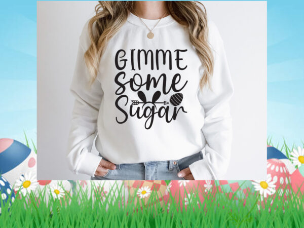 Gimme some sugar svg design, happy easter car embroidery design, easter embroidery designs, easter bunny embroidery design files , easter embroidery designs for machine, happy easter stacked cheetah leopard bunny