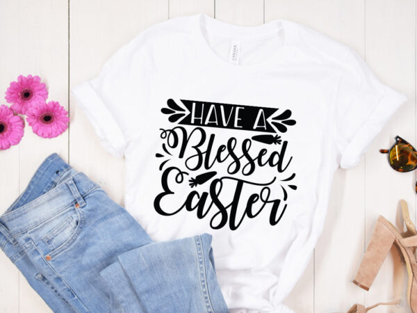 Have a blessed easter svg design, happy easter car embroidery design, easter embroidery designs, easter bunny embroidery design files , easter embroidery designs for machine, happy easter stacked cheetah leopard