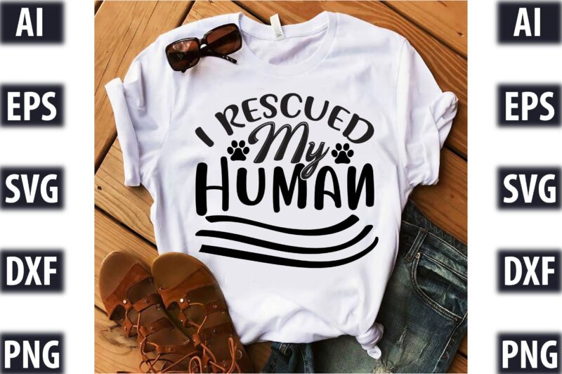I Rescued My Human