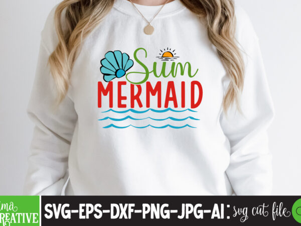 Sun mermaid t-shirt design,cricut design space,design space,summer svg,design bundles,summer shirt design svg png eps,summer cut files,svg designs,font designs,hello summer svg,free svg designs,summer,create svg cut file designs,summer svg quotes,summer silhuette,summer vibes