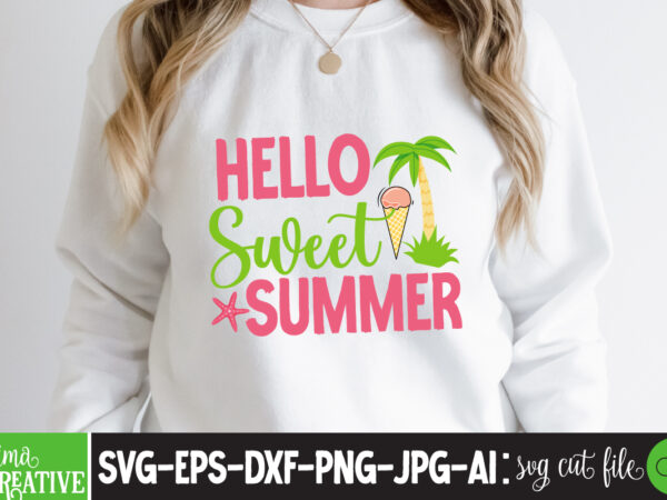 Hello Sweet Summer T-shirt Design,cricut design space,design space