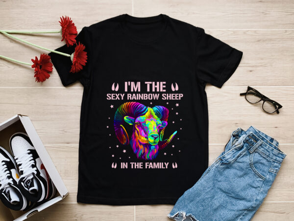 (me) i_m the rainbow sheep in the family lgbt lesbian pride t-shirt