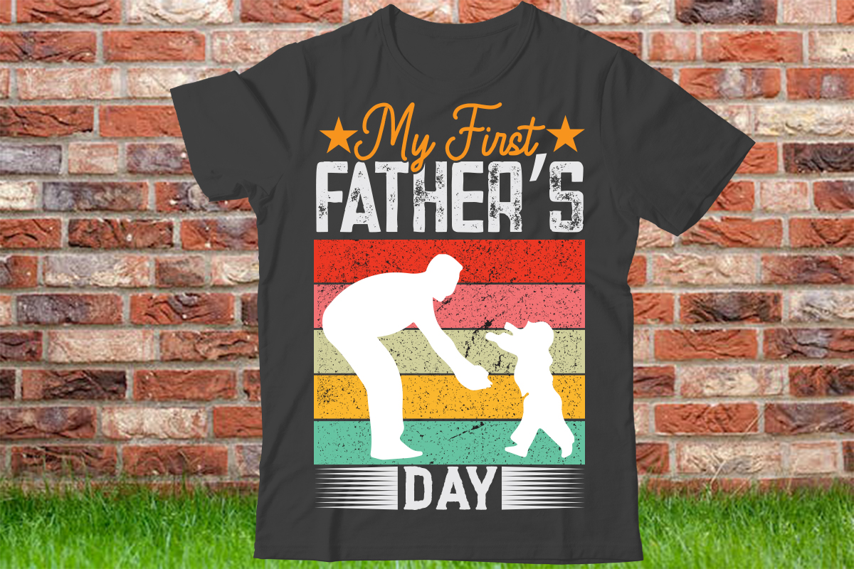 My First Fathers Day T Shirt Design Worlds Best Dad Ever Shirt Best