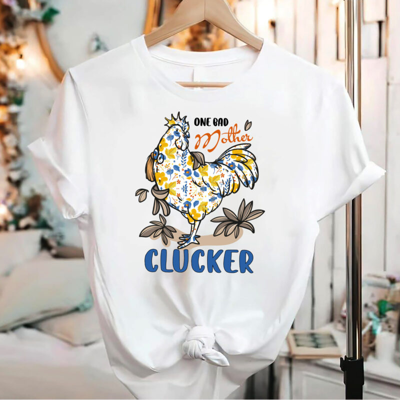 https://www.buytshirtdesigns.net/wp-content/uploads/2023/03/One-Bad-Mother-Clucker-Chicken-Lovers-Floral-Flower-Lovers-NC-2802_-800x800.jpg