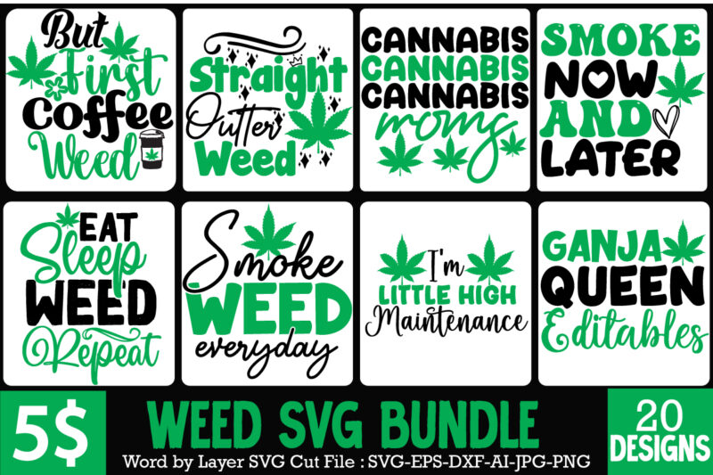 #Weed SVG Mega Bundle, 20 Weed T-Shirt Design, #Weed SVG Bundle,Weed T-Shirt Design Bundle, Smoke Weed Everyday T-shirt Design,Weed SVG Mega Bundle , Cannabis SVG Mega Bundle , 120 Weed