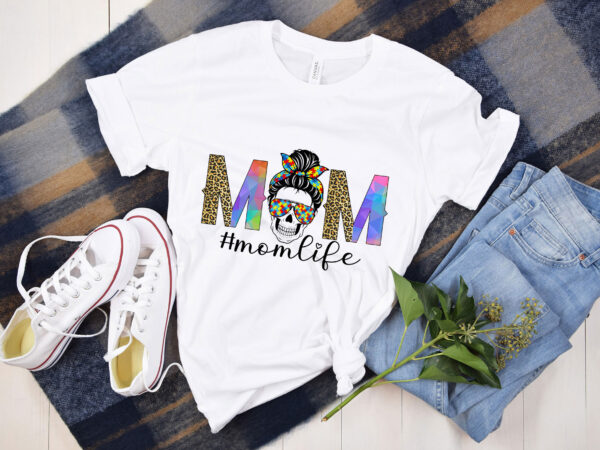 Rd-autism-mom-shirt,-autism-awareness-shirt,-funny-skull-messy-bun-shirt,-mother_s-day-gift t shirt design online