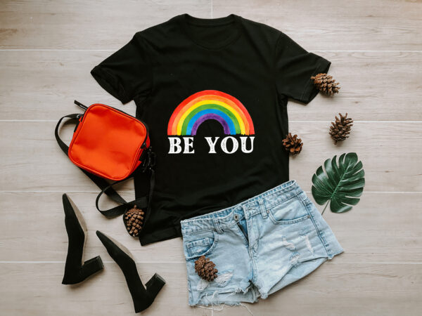 Rd be you shirt, lgbt shirt, inspirational t shirts, pride shirt, anti racism shirt, lgbt pride shirt