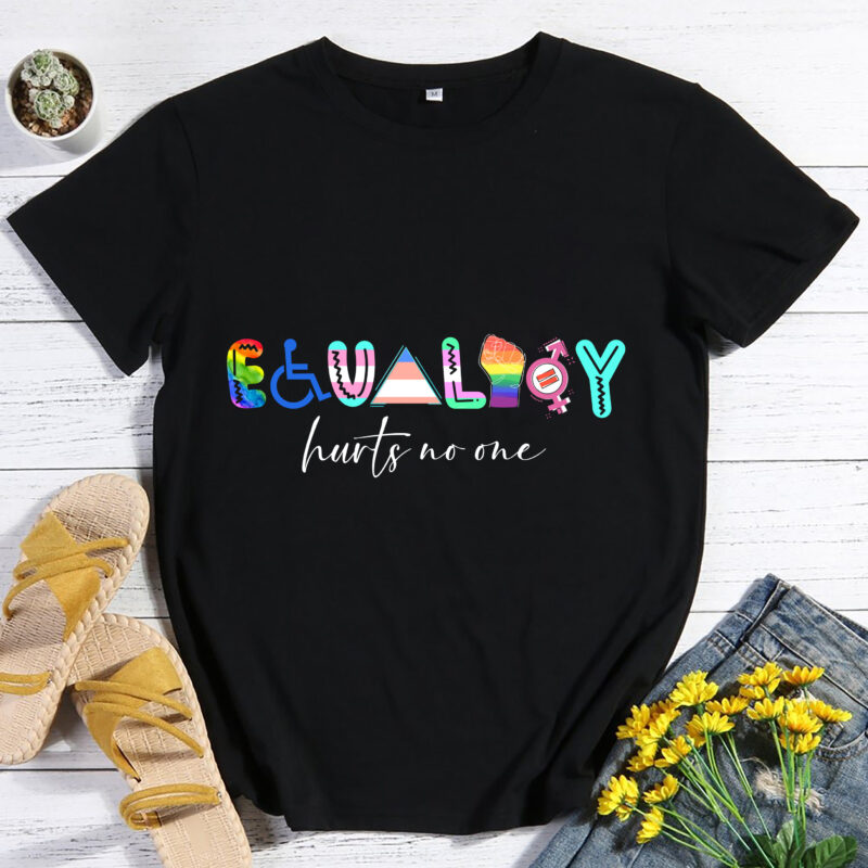 RD Equality Hurts No One Shirt, Black Disabled T-Shirt, LGBT Month T-Shirt, Black Lives Matter