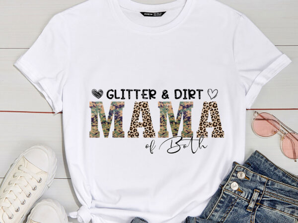 Rd-glitter-and-dirt-mama-of-both-leopard-camo-mom-shirt,-mothers-day-gift t shirt design online