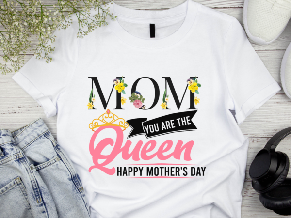 Rd happy mothers day t-shirt mom you are the queen pink shirt