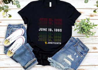 RD Juneteenth Celebrate Shirt, June 19 1865 Shirt, Black History Shirt, African American Ancestors T-Shirt