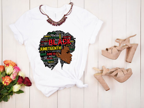 https://www.buytshirtdesigns.net/wp-content/uploads/2023/03/RD-Juneteenth-Shirt-Melanin-Black-Women-Natural-Hair-Afro-Word-Art-Shirt-Free-ish-Shirt-Black-History-Black-Lives-Matter-Shirt-600x450.jpg