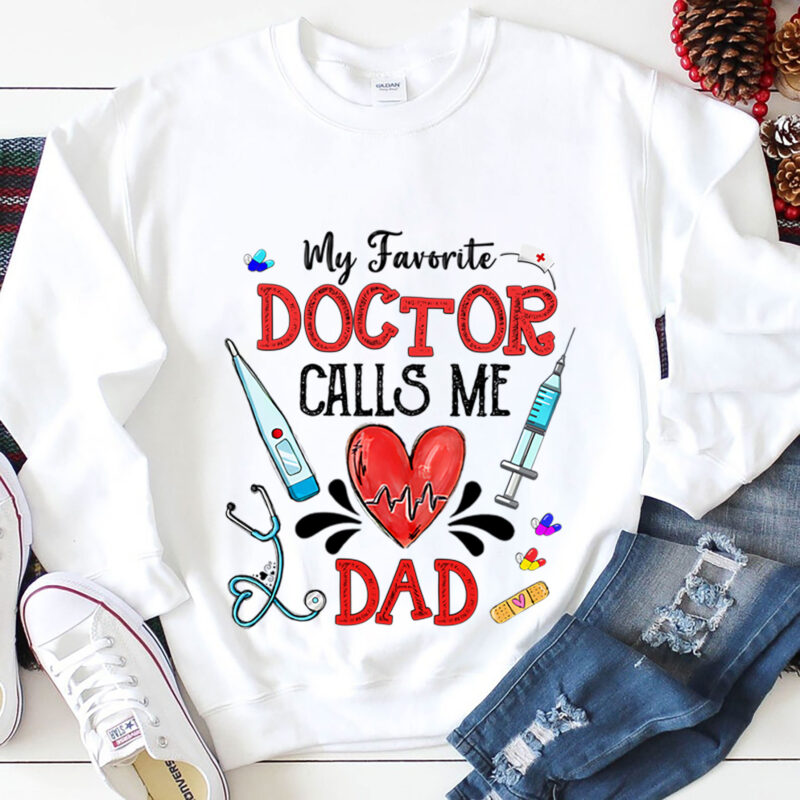 RD-My-Favorite-Doctor-Calls-Me-Dad-Shirt,-Medical-Papa-T-Shirt,-Doctors-Shirt,-Father_s-Day-Gift