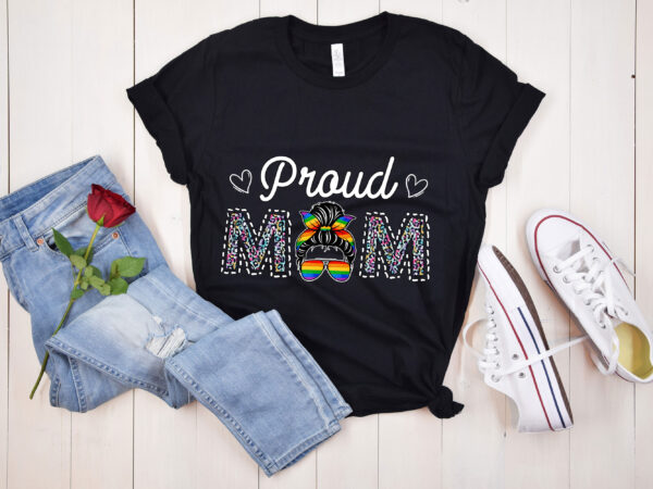 Rd-proud-mom-apparel-shirt,-lgbt-pride-shirt,-leopard-mom-shirt,-messy-bun-t-shirt