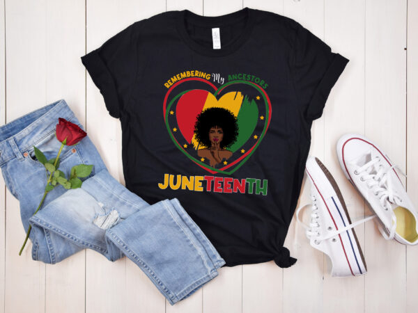 Rd remembering my ancestors juneteenth black freedom 1865 gift t-shirt