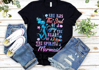 She Has The Soul of A Gypsy The Heart of A Hippie The Spirit of A Mermaid NL 0803