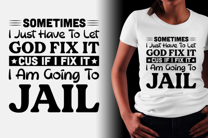 Sometimes I Just Have To Let God Fix It Cus If I Fix it i am Going to ...